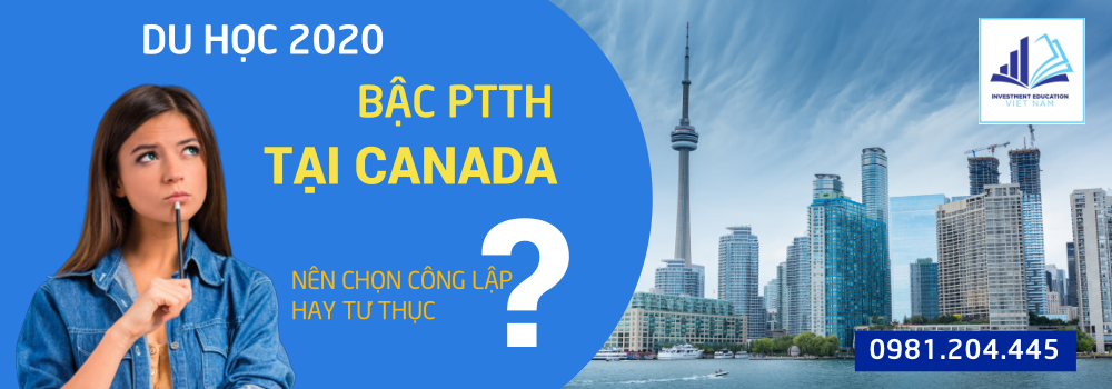 Du học bậc THPT tại Canada 2020 - Du học IÊVN